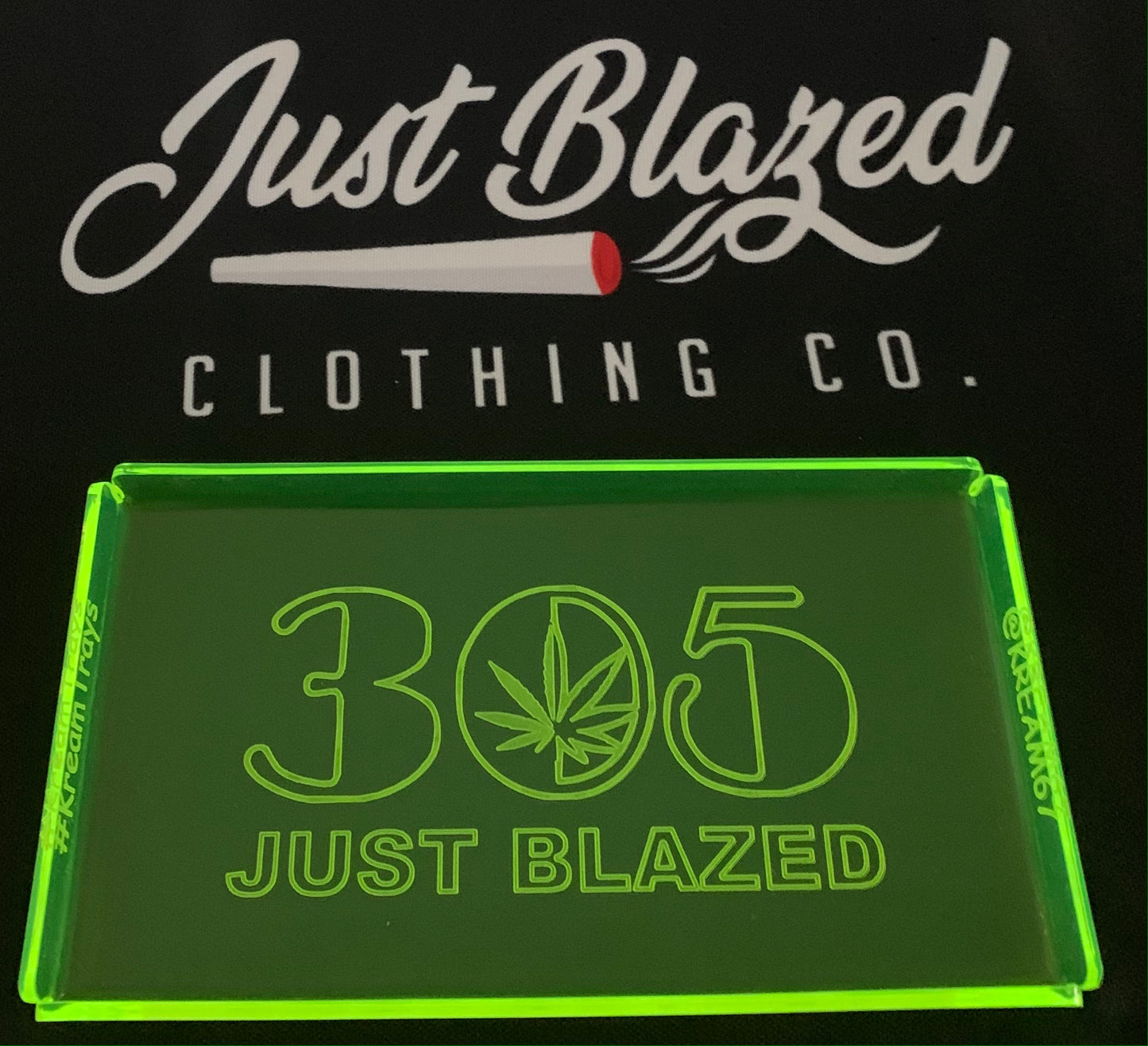 Custom 305 Just Blazed Acrylic Rolling Tray