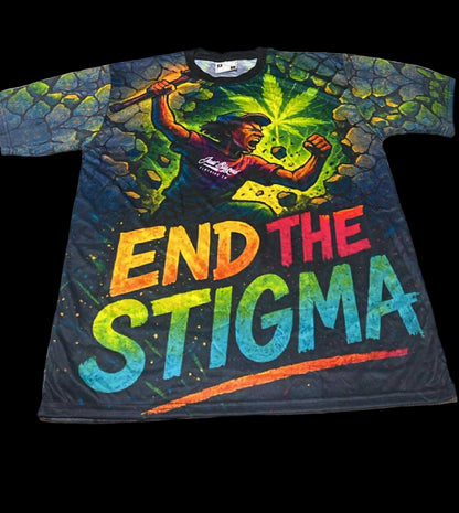 End The Stigma Limited Edition Dye Sublimation Shirt