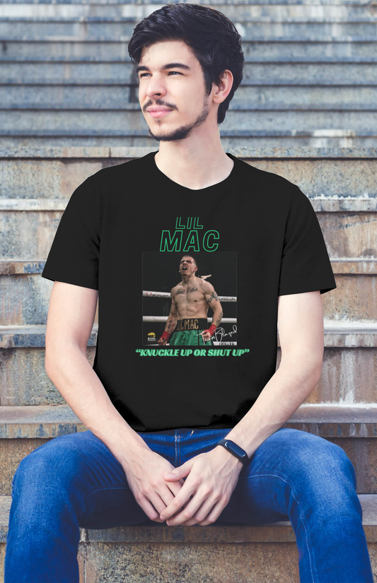 Lil Mac “Knuckle Up or Shut Up” Fight Shirt