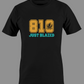 810 Just Blazed Area Code Shirts