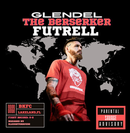 Glen “The Berserker” Futrell
